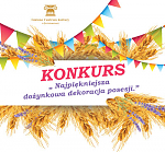 NAJPIĘKNIEJSZA DOŻYNKOWA DEKORACJA POSESJI