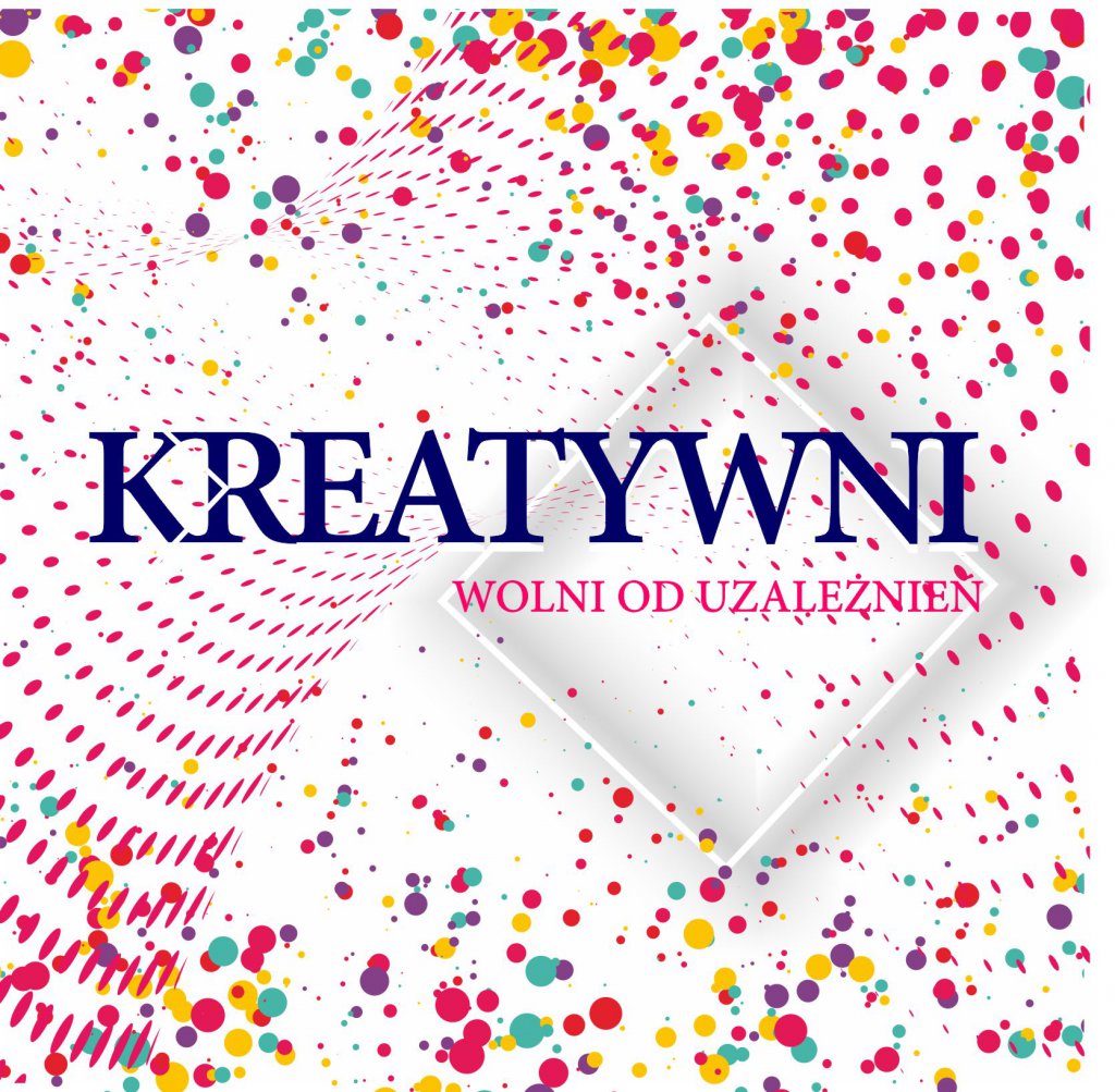 kreatywni_wolni_od_uzaleznien.jpg